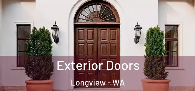  Exterior Doors Longview - WA